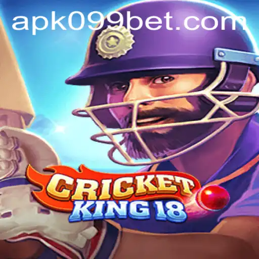 CricketKing18: The Ultimate Cricket Experience Enhanced by 099bet